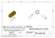 Halling ETH-ADP-30 - Adapterhülse für 1 mm Achse auf 1,5 mm Achse