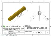 Halling ETH-ADP-120 - Adapterhülse für 1 mm Achse auf 1,5 mm Achse