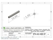 Halling ETH-AX-H0E-ST - Achse 1,5 mm, Länge 12 mm, stumpf
