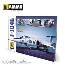 AMMO by MIG Jimenez A.MIG-6004 - F-104G Starfighter - VISUAL MODELERS GUIDE (English, Castellano, Italiano)