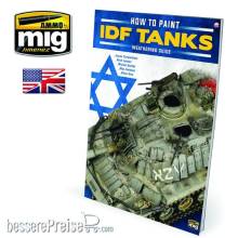 AMMO by MIG Jimenez A.MIG-6128 - THE WEATHERING SPECIAL - How to Paint IDF Tanks. Weathering Guide (English)