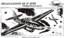 Planet Models 129-PLT017 - Messerschmitt Me P. 1095, WW II Projekt in 1:72