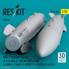 ResKit Models RS32-0589 - B43-1 nuclear bombs (2 pcs) (A-4, A-6A/E, A-7C/E, B-47B/E, B-58A, F-100D/F, F-104A/C, F-105D/F, F-111A/D/E/F, F-4C/D/E ) (3D Printed)