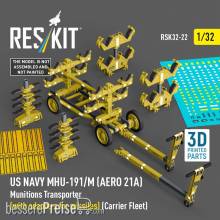 ResKit Models RSK32-0022 - US NAVY MHU-191/M (AERO 21A) Munitions Transporter (with adapters for missiles) (Carrier Fleet) (3D Printed model kit)