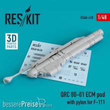 ResKit Models RS48-0418 - QRC 80-01 ECM pod with pylon for F-111 (3D Printed)