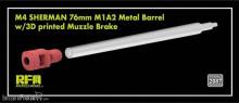 Rye Field Model RFM2087 - M4 Sherman 76 mm M1A2 Metal Barrel w/3D Printed Muzzle Brake