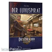 Dragon Pulp Games DPG189026 - Dieseldrachen (2te Ed.) A01: Der Luxuspirat - Ein Dieseldrachen Abenteuer