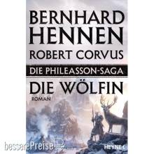 Das Schwarze Auge HEY317536 - Die Phileasson-Saga - Die Wölfin Roman