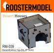 Roostermodel RM-039 - Deserthouse, Typ 2A, (9*9cm)