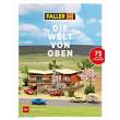 Faller 190899 - FALLER - Die Welt von oben - Retrobuch