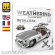AMMO by MIG Jimenez A,MIG-5231 - THE WEATHERING TECHNICAL GUIDE 01 - Metallized (English, Castellano, Français)