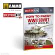 AMMO by MIG Jimenez A,MIG-6603 - SOLUTION BOOK 20 - How to Paint WWII Soviet Winter Vehicles - (Multilingual)