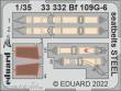 Eduard Accessories 33332 - 1:35 Bf 109G-6 seatbelts STEEL
