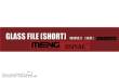 MENG-Model MTS-048b - Glass File (Short)