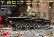 MiniArt 35260 - T-60 (Plant ?.37) Prod.Spring 1942. Interior Kit