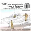 CMK 129-F72364 - SMB-2 Fighter Pilot + Two Ground Crew (Israel Air Force) in 1:72