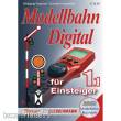 Roco 81385 - Modellbahn-Handbuch: Digital für Einsteiger, Band 1.1