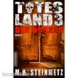 Mantikor-Verlag MAN212843 - Totes Land 3 - Der Bunker