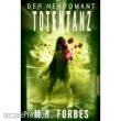 Mantikor-Verlag MAN880430 - Der Nekromant 3 - Totentanz