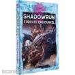 Pegasus Spiele PEG46154G - Shadowrun: Fürchte das Dunkel (Hardcover)