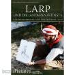 Live-Rollenspiel ZFVZ262 - LARP und die anderen Künste