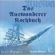 Zauberfeder Verlag ZFVZ270 - Das Auswanderer-Kochbuch